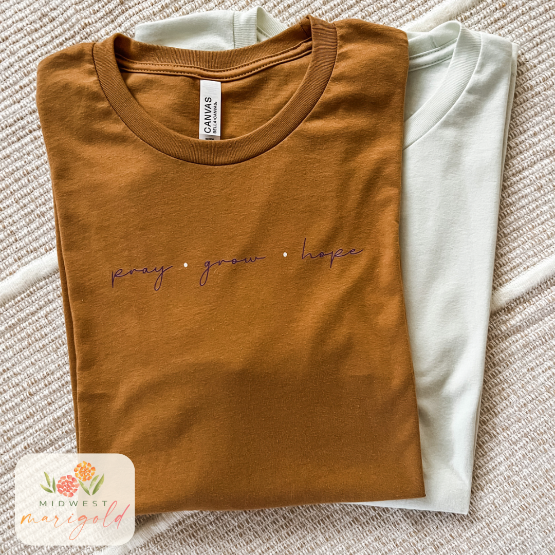 Pray Grow Hope Tee