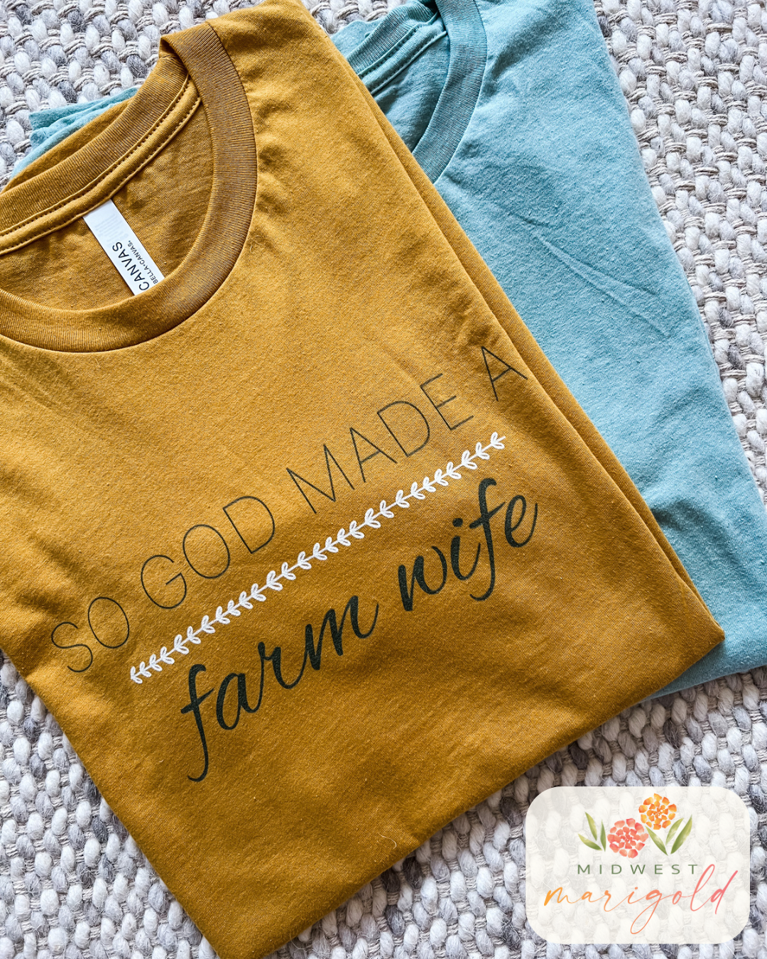 So God Made a Farm Wife Tee